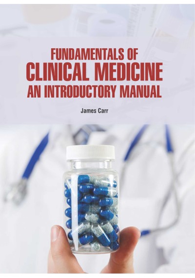 Fundamentals of Clinical Medicine: An Introductory Manual