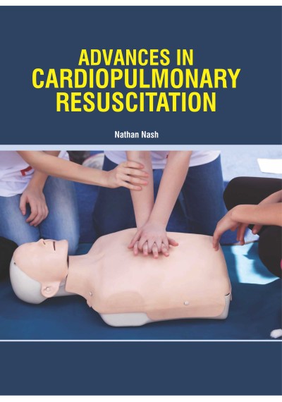 Advances in Cardiopulmonary Resuscitation