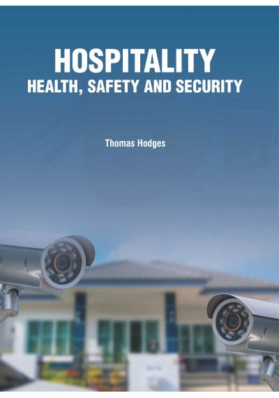 Hospitality: Health, Safety & Security