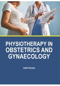 Physiotherapy in Obstetrics and Gynaecology