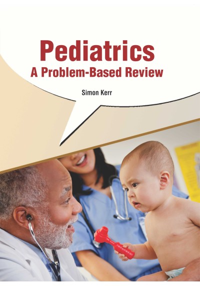 Pediatrics: A Problem-based Review