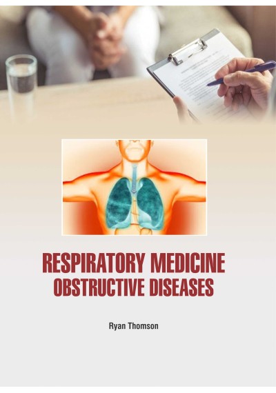 Respiratory Medicine : Obstructive Diseases