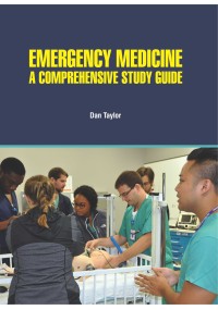 Emergency Medicine: A Comprehensive Study Guide