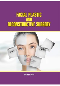 Facial Plastic and Reconstructive Surgery