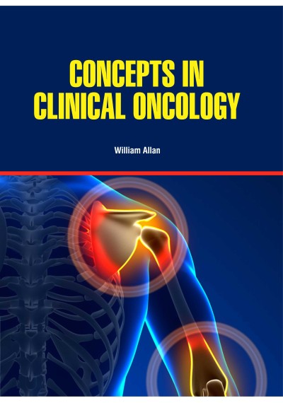 Concepts in Clinical Oncology