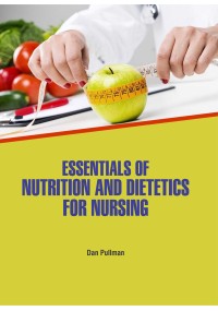 Essentials of Nutrition and Dietetics for Nursing