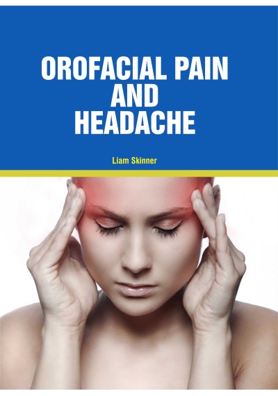 Orofacial Pain and Headache